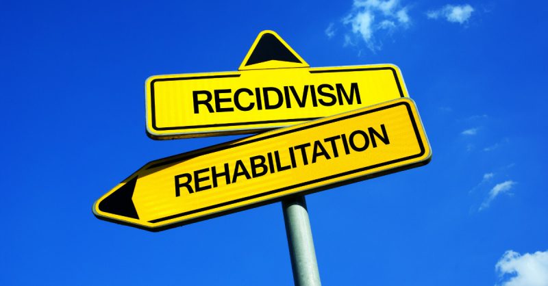 Sentencing Reform sign of Recidivism and Rehabilitation